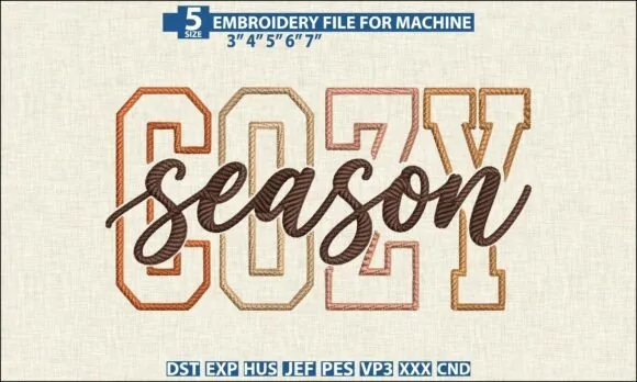 Cozy Season lettering machine embroidery design in autumn neutrals