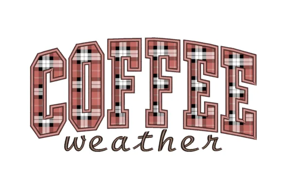 Coffee weather applique machine embroidery design for totes